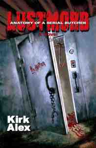 Lustmord Anatomy Serial Butcher kindle