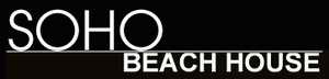 Soho Beach House
