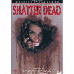 Shatter Dead DVD cover