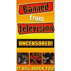Banned from Television VHS cover
