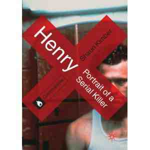 Henry Portrait Serial Killer Controversies